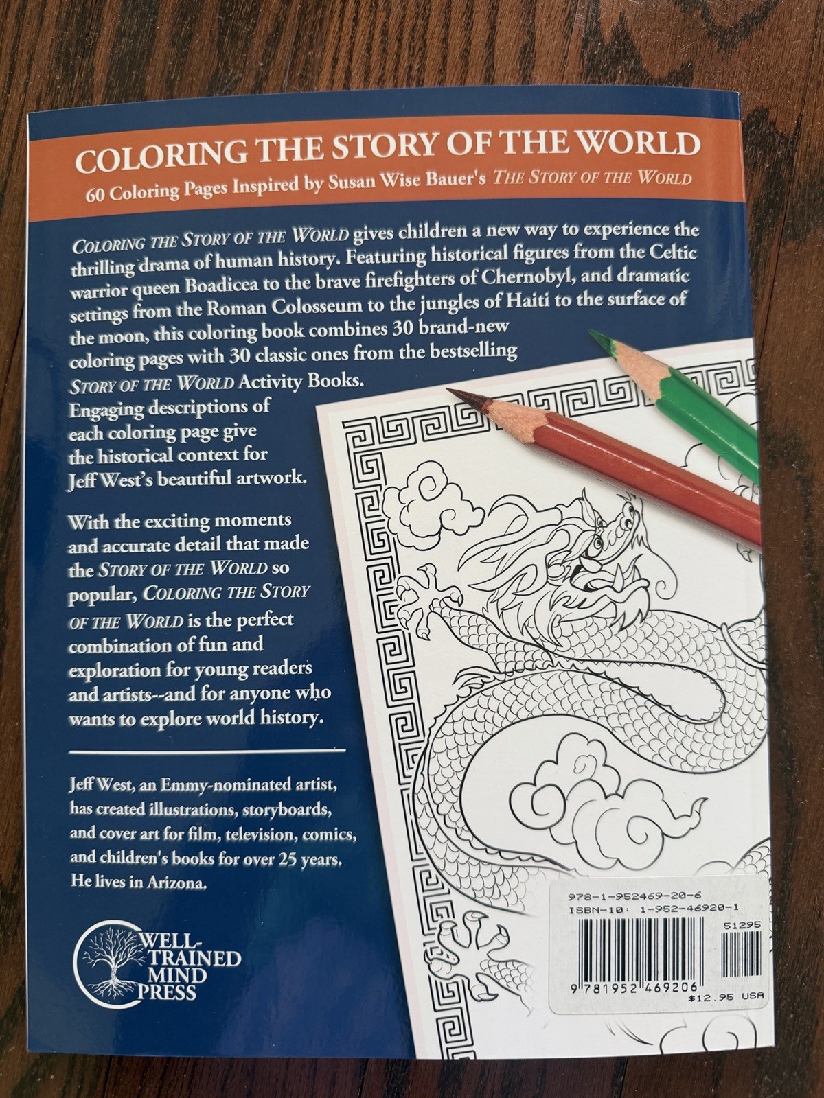 Coloring the Story of the World : 60 Coloring Pages Inspired by Susan Wise Bauer