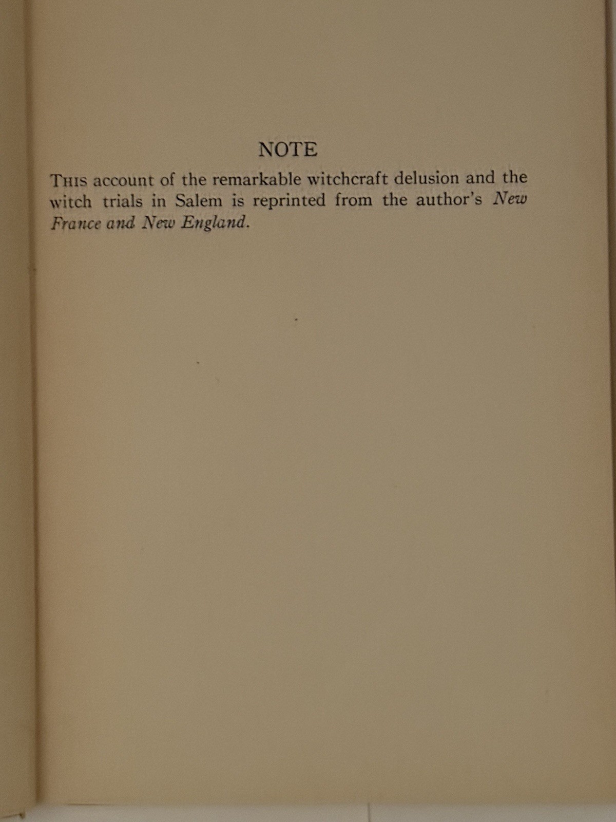 WITCHCRAFT IN SALEM VILLAGE By John Fiske – 1904 Second Edition