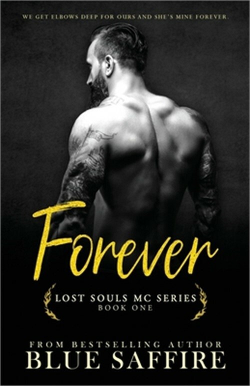 Forever: Lost Souls MC Series Book One (Paperback or Softback)