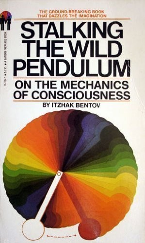 Stalking the Wild Pendulum: On The Mechanics of Consciousness