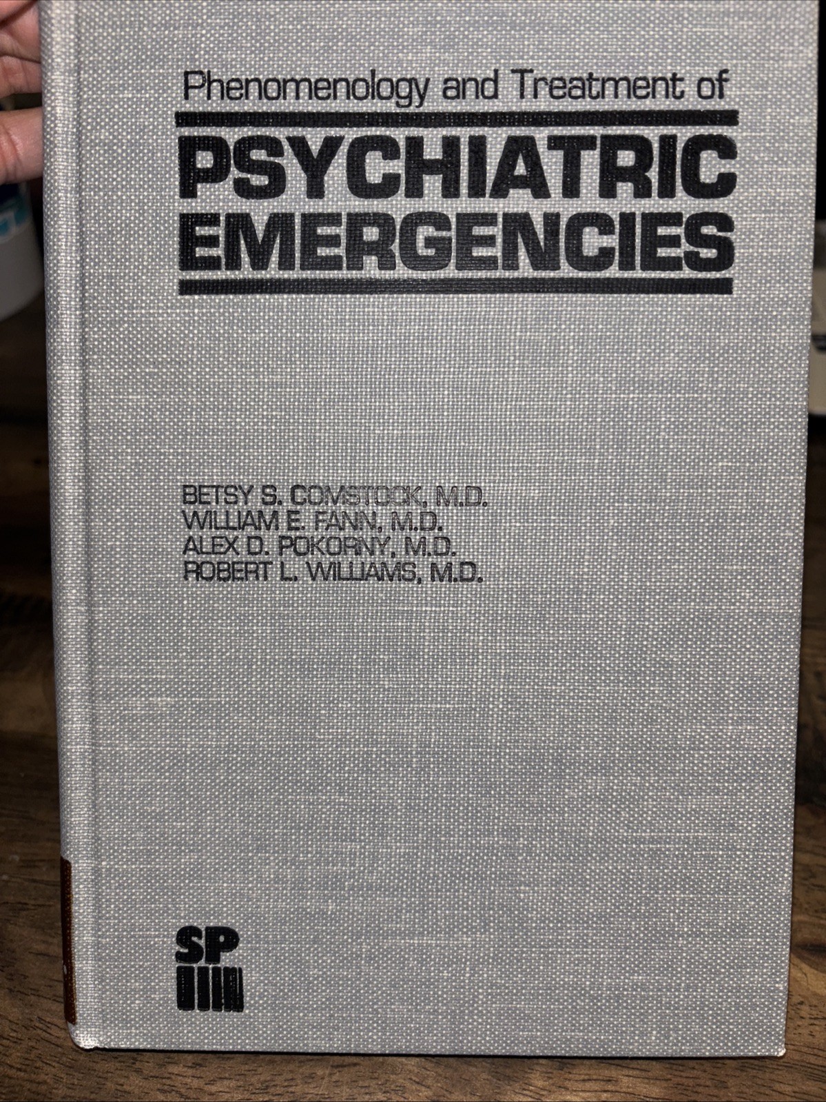 Phenomenology And Treatment Of Psychiatric Emergencies – Betsy S. Comstock
