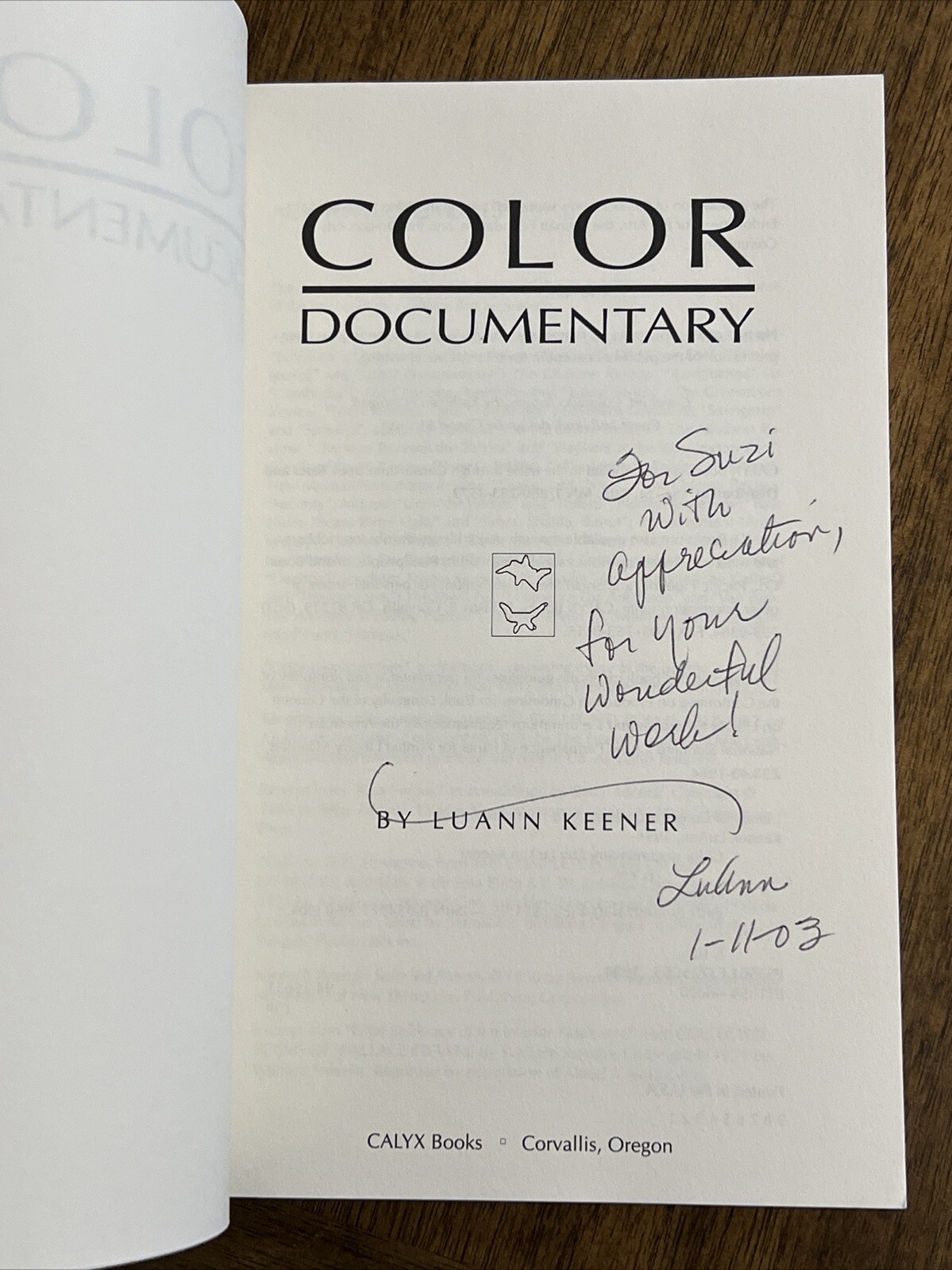Color Documentary – 1994 Paperback *SIGNED By Luann Keener