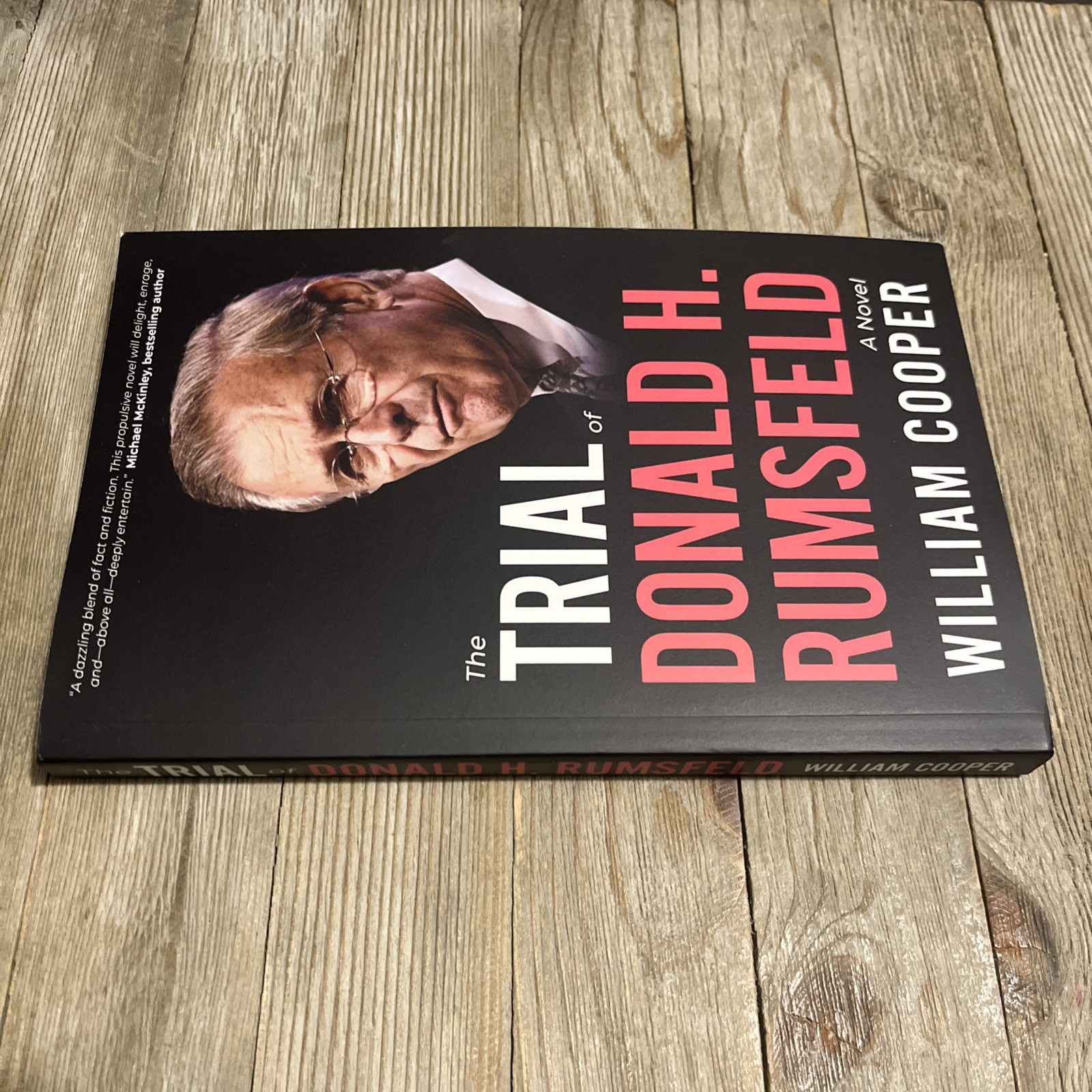 The Trial Of Donald H. Rumsfeld by William Cooper – New – PB Book – 9/15/25