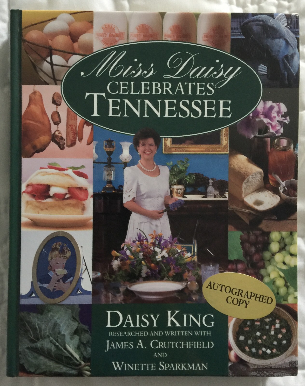Miss Daisy Celebrates Tennessee by Daisy King – SIGNED!! (1995, Hardcover)