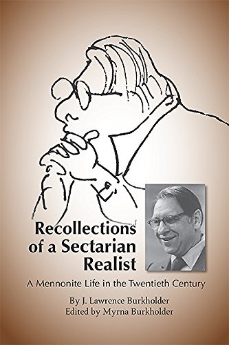 Recollections of Sectarian Realist:…, J. Lawrence Bur