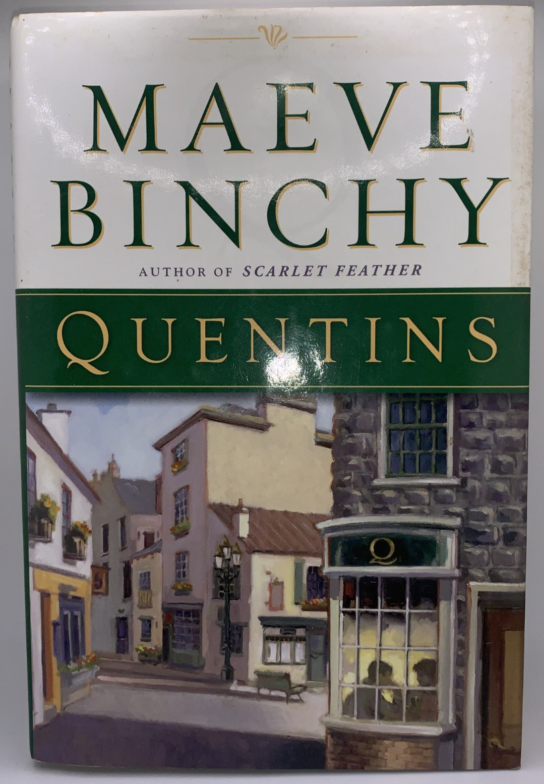 Quentins – Hardcover By Binchy, Maeve – Acceptable