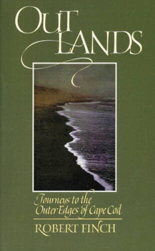 Outlands: Journeys to the Outer Edges of Cape Cod – Paperback – GOOD