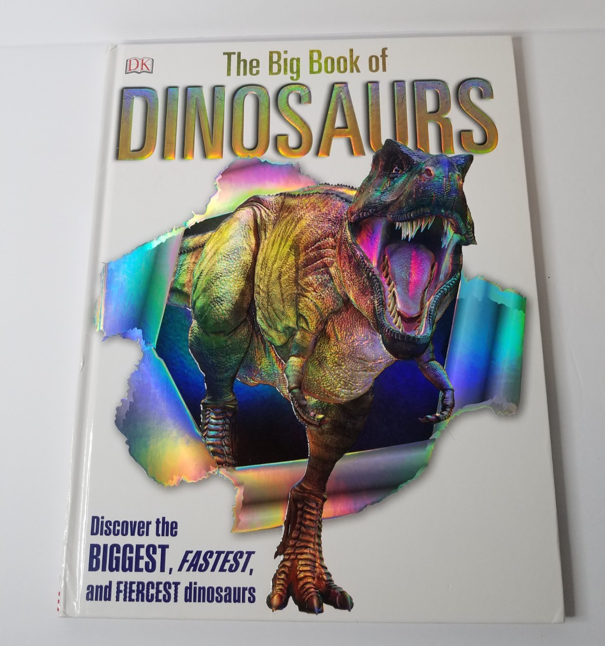 The Big Book of Dinosaurs DK Publishers 2015 HC