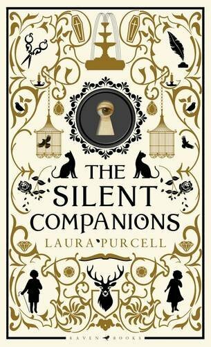 The Silent Companions: A ghost story by Purcell, Laura Book The Fast Free