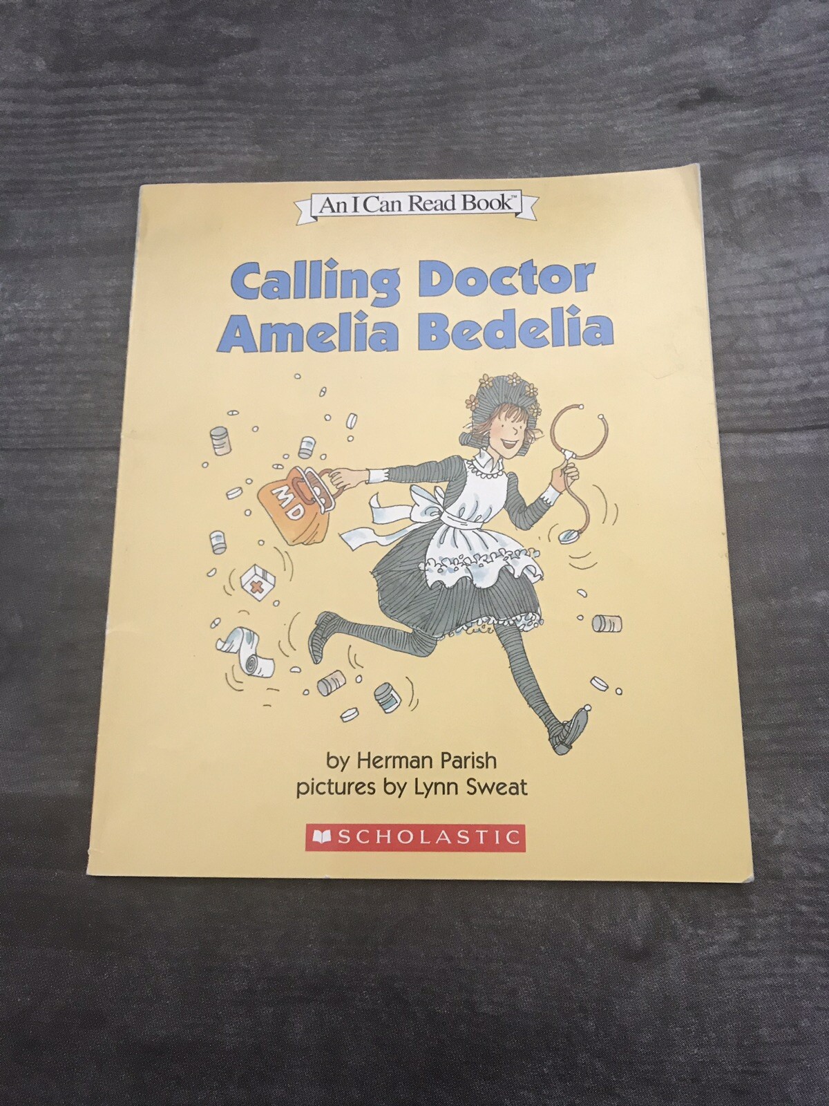 Calling Doctor Amelia Bedelia Herman Parish I Can Read Book