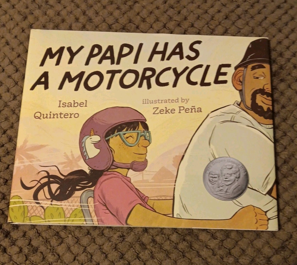My Papi Has a Motorcycle HARDCOVER – 2019 by Isabel Quintero