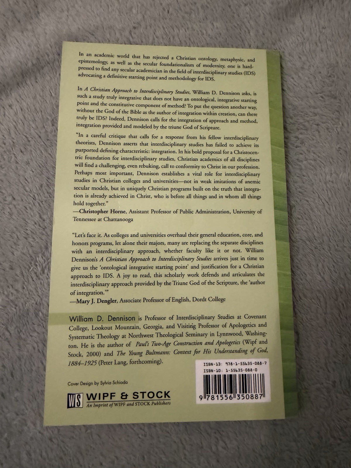 Wipf & Stock William Dennison Christian Approach Interdisciplinary Studies 2007