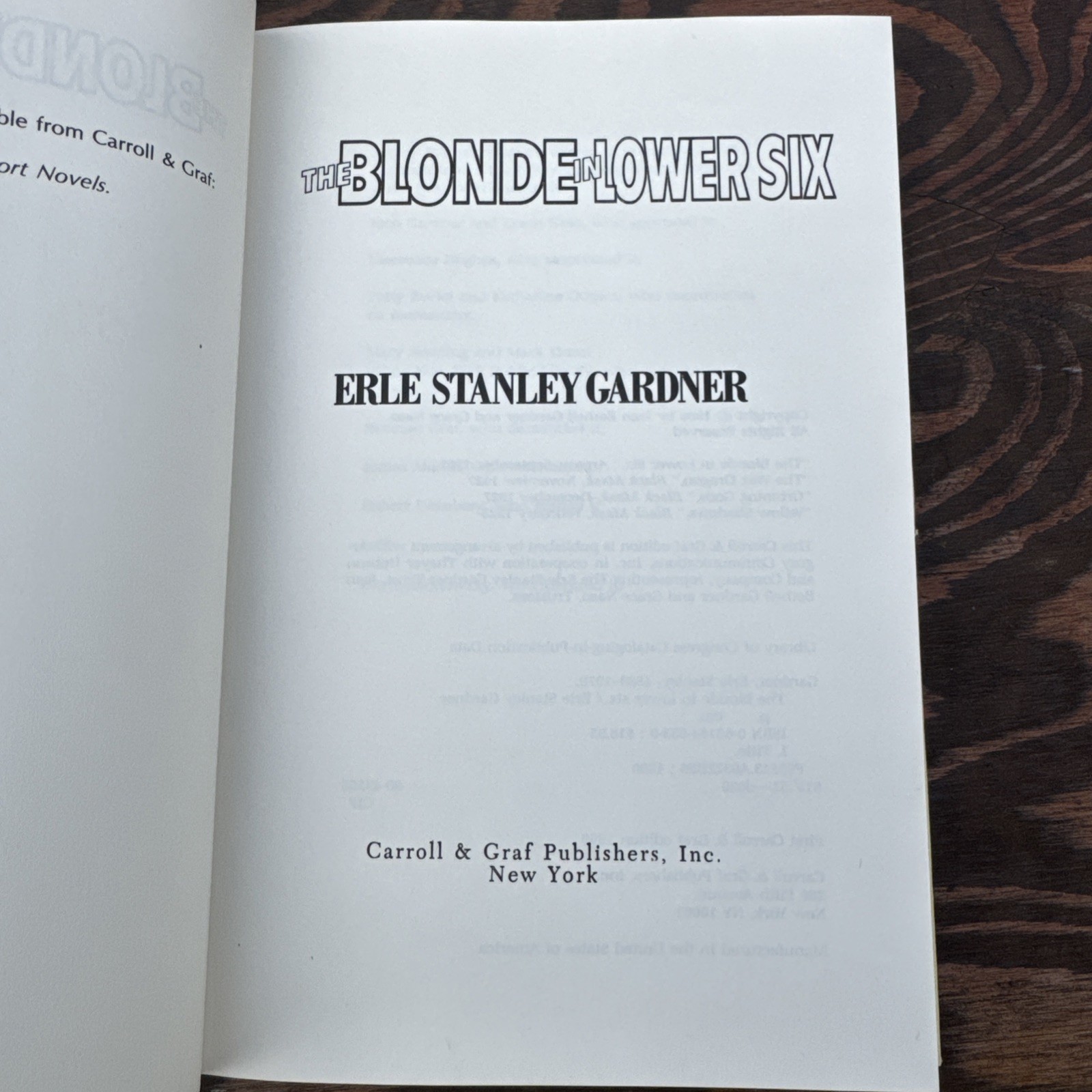 The Blonde in Lower Six by Erle Stanley Gardner (1990, Carroll and Graf)