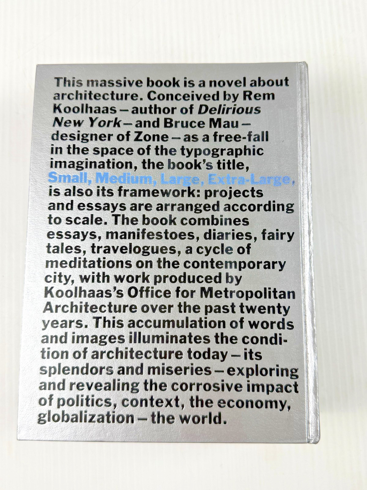 S, M, L, XL by O.M.A, Rem Koolhaas, & Bruce Mau Hardcover Book Monacelli Press