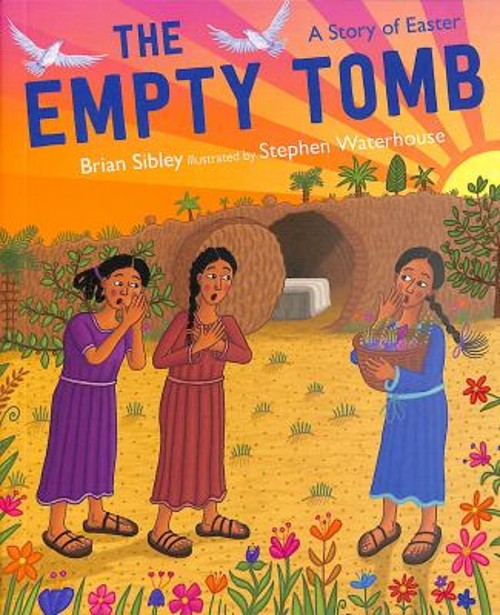 The Empty Tomb : A Story of Easter Paperback Brian, Waterhouse, S