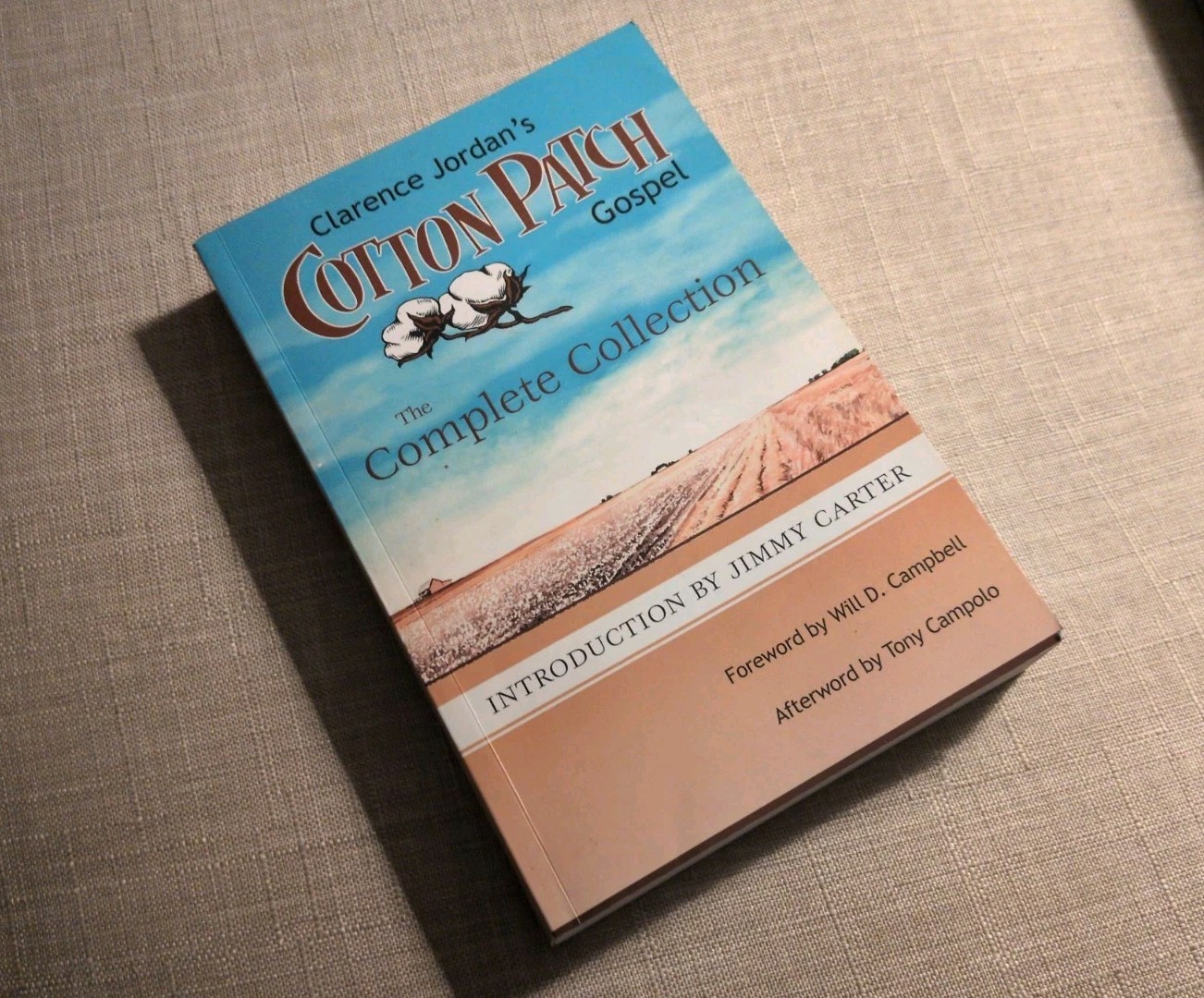 Cotton Patch Gospel : The Complete Collection by Clarence Jordan (2014, Trade…