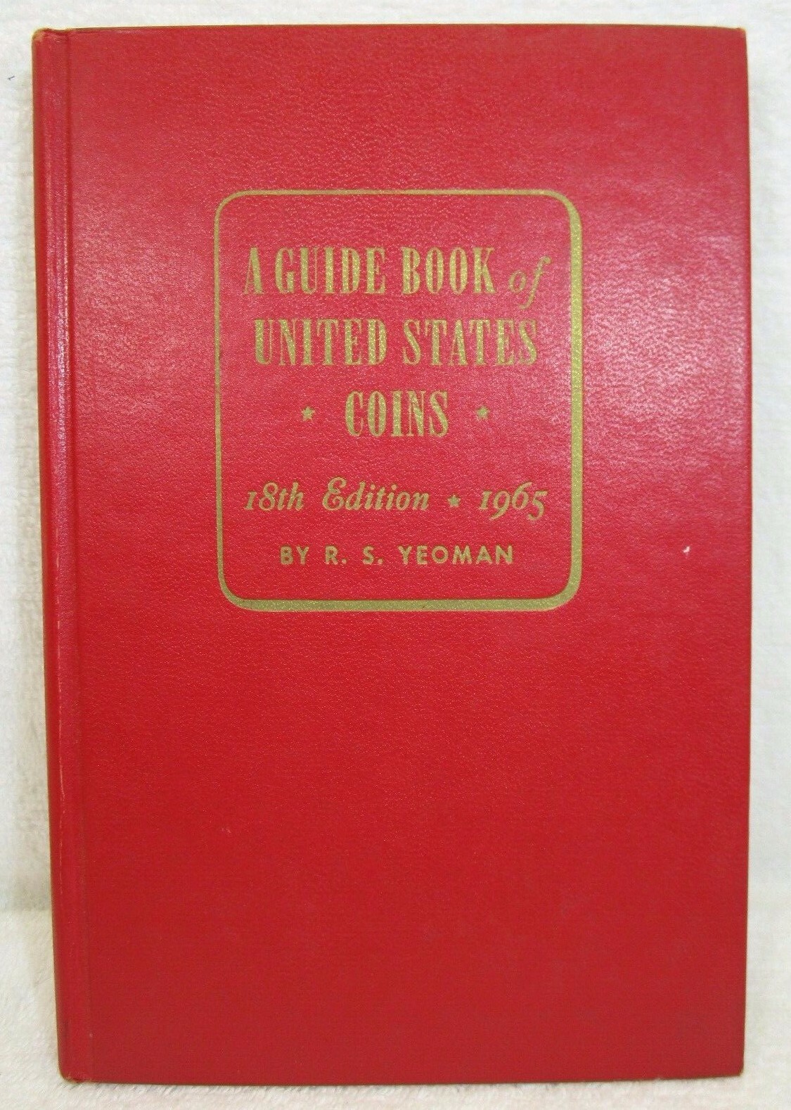 1965 Red Book A Guide Book of United States Coins Price Guide 18th Edition