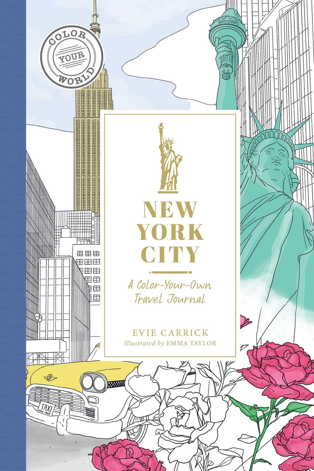 New York City: A Color-Your-Own Travel Journal (Color Your World Travel Journal