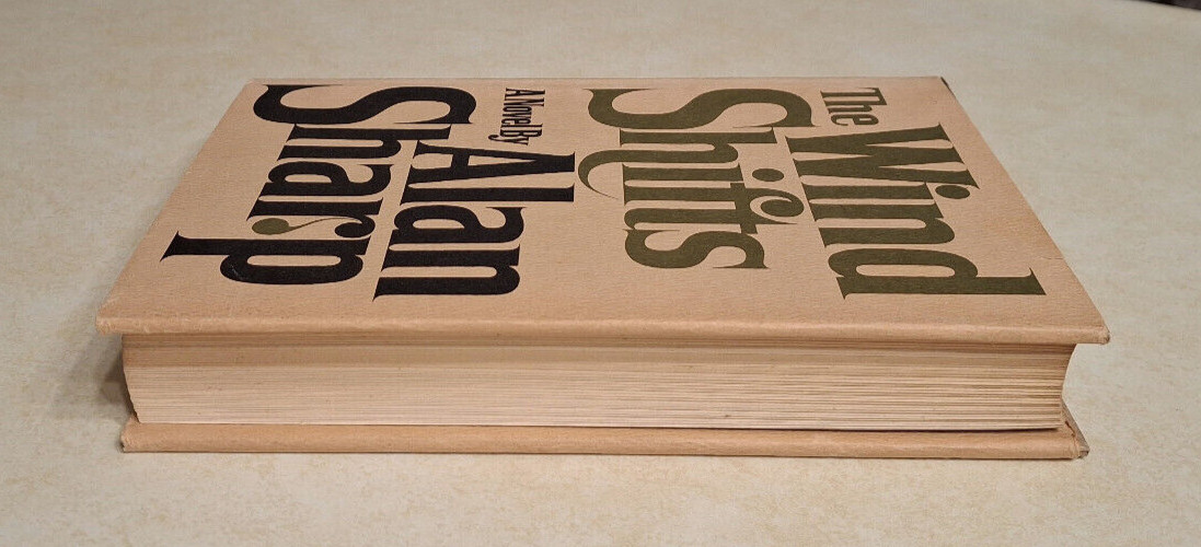 The Wind Shifts Alan Sharp 1967 First Edition 1st US American Hardcover DJ Novel