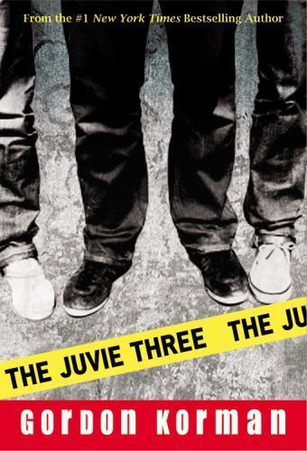The Juvie Three – 1423101626, Gordon Korman, paperback