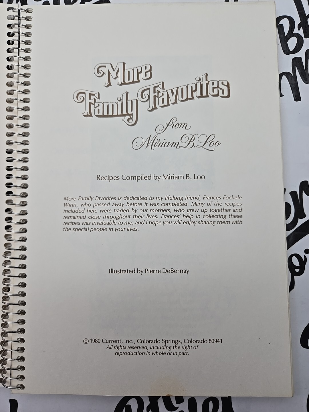 More Family Favorite Recipes by Miriam B. Loo | 1980 Vintage Spiral Bound Cookbo