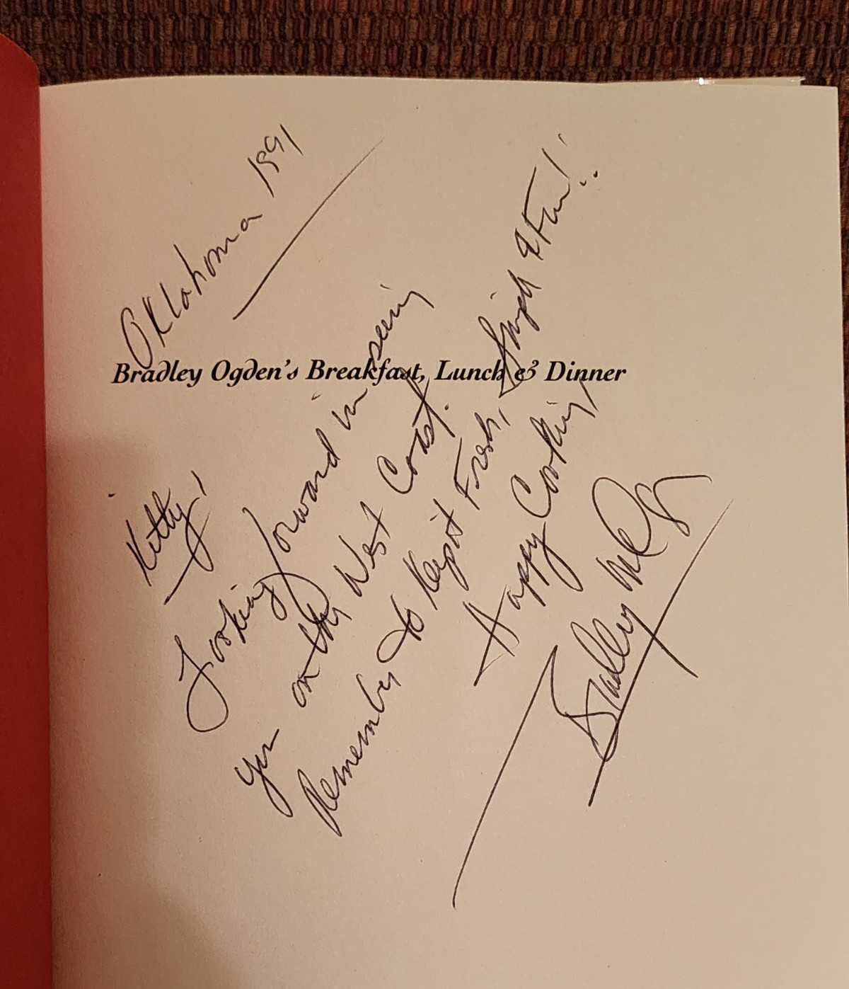 Bradley Ogden’s Breakfast, Lunch, and Dinner – Hardcover – Dust Jacket – SIGNED