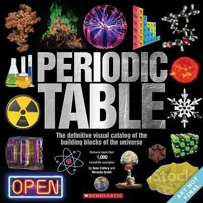 The Periodic Table by Callery, Sean; Smith, Miranda