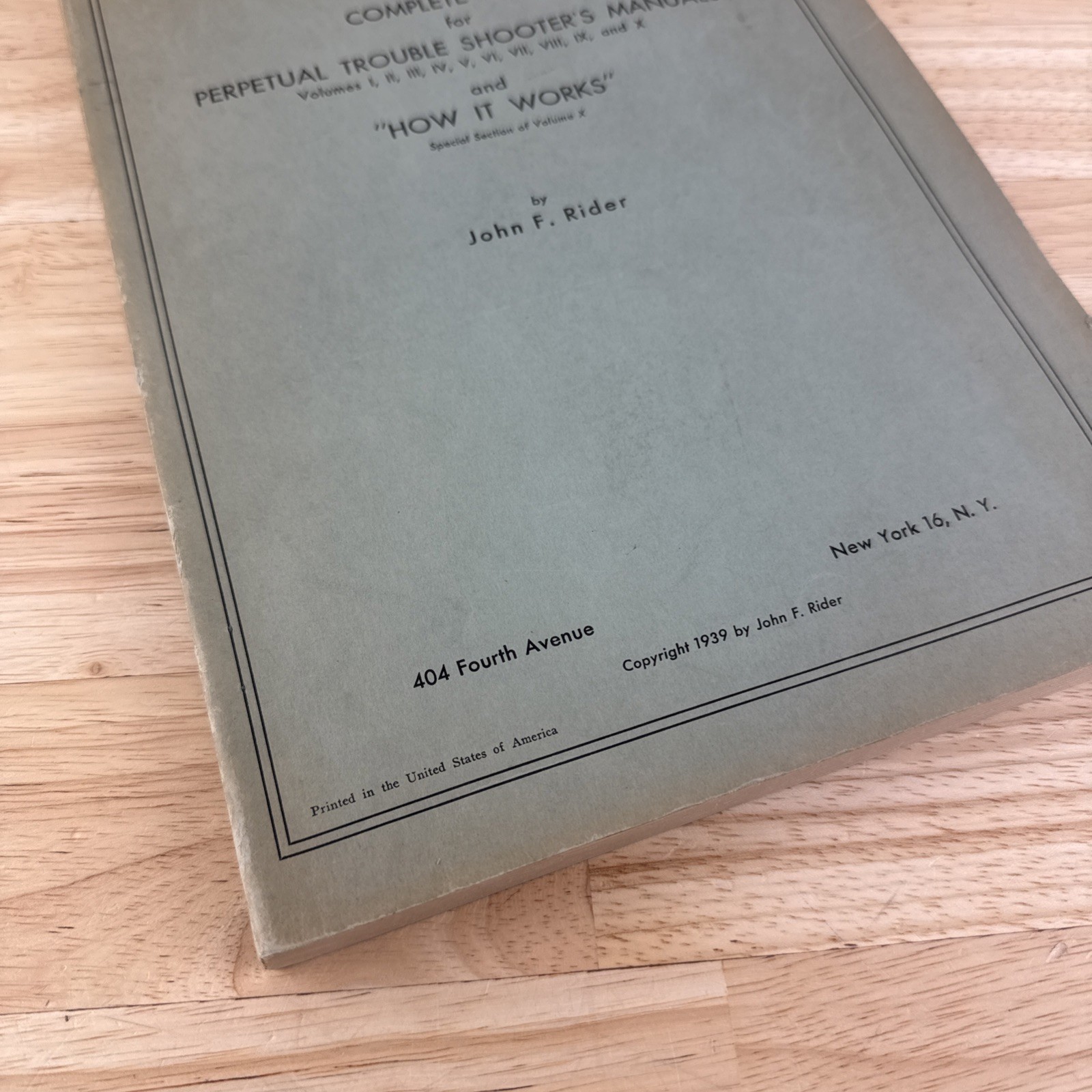 Complete Index For Perpetual Trouble Shooter’s Manuals 1939 John Rider Vlms 1-10