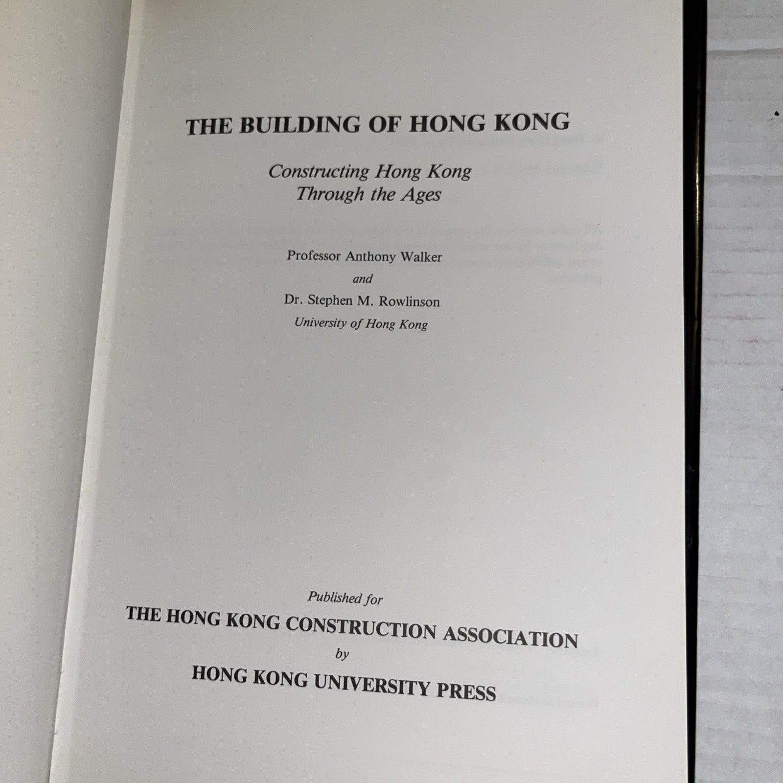 The Building Of Hong Kong By Anthony Walker, Stephen M. Rowlinson I Hardcover