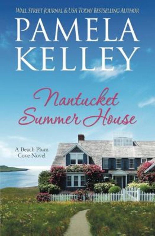 Nantucket Summer House Paperback Pamela M. Kelley