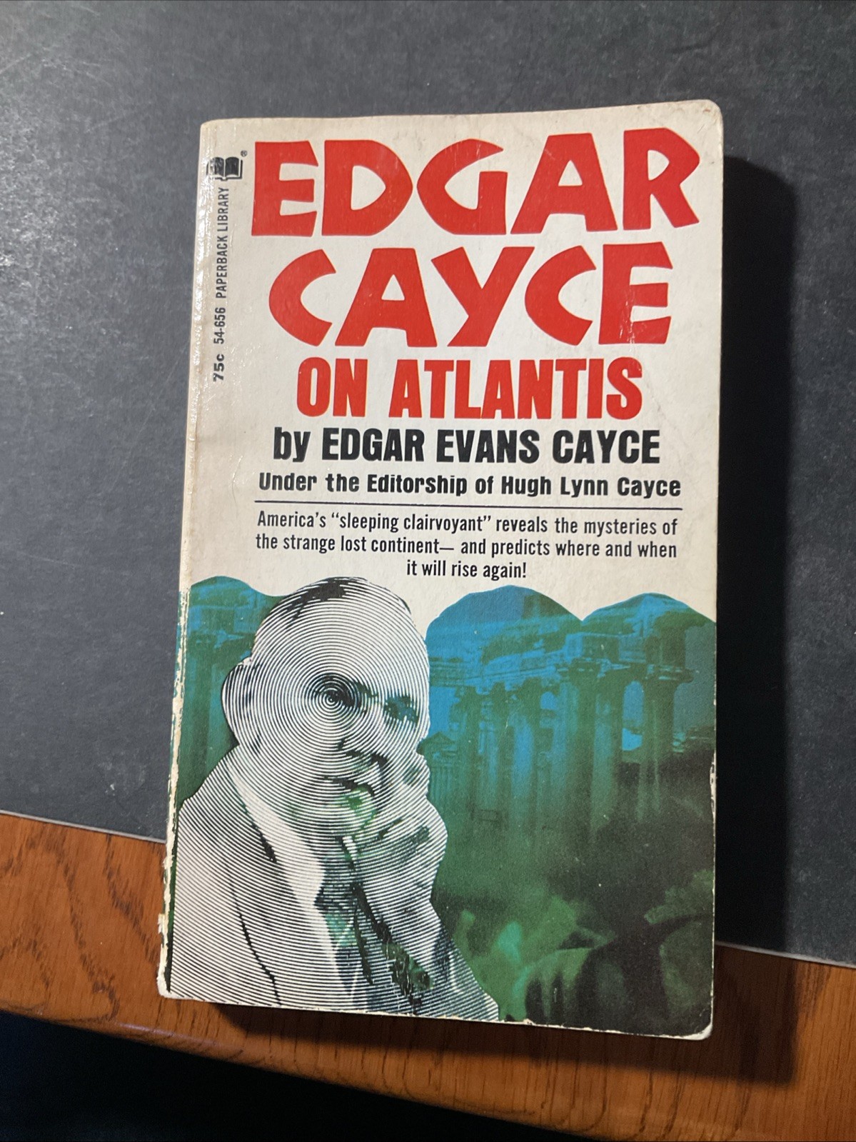 Edgar Cayce on Atlantis Edgar Evans Cayce, B1270
