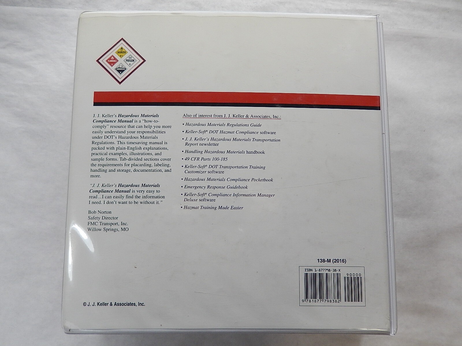 Hazardous Materials Compliance Manual by J.J. Keller & Associates, 2016, 138-M