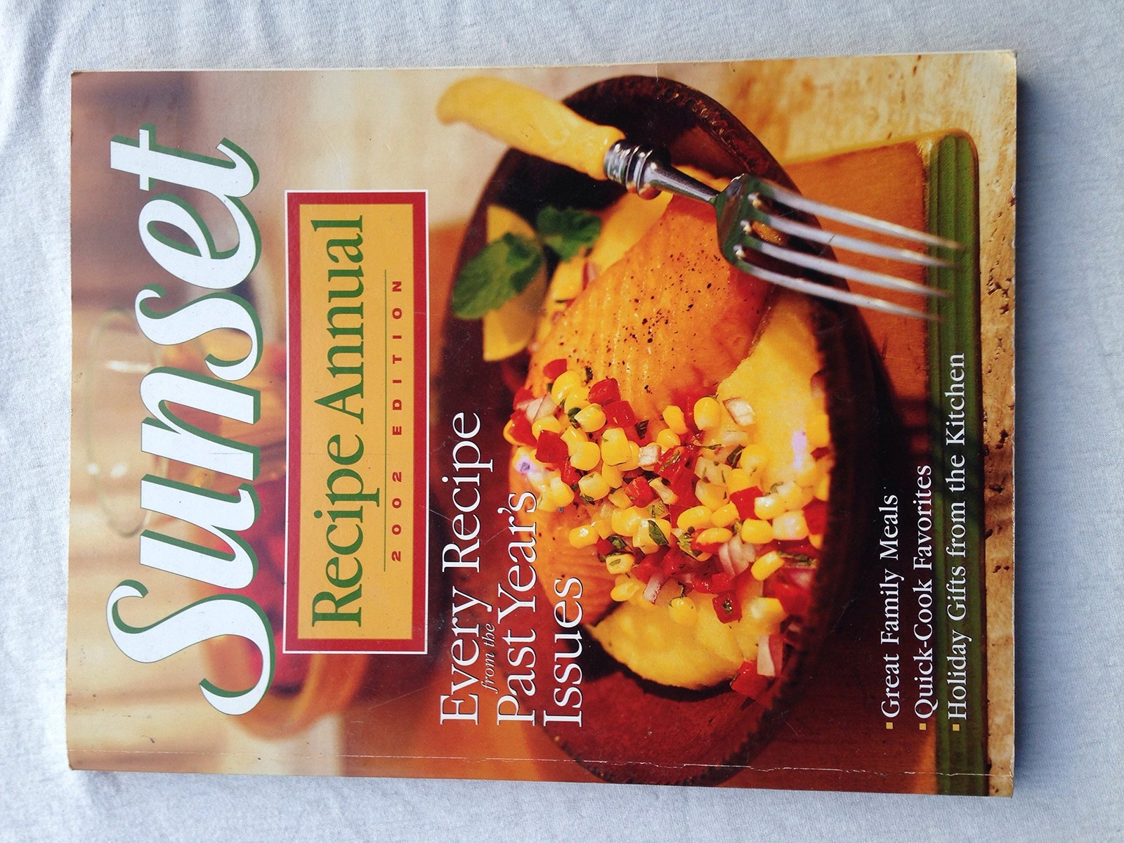 Sunset Recipe Annual 2002 – Sunset Magazines & Books – Book – Very Good