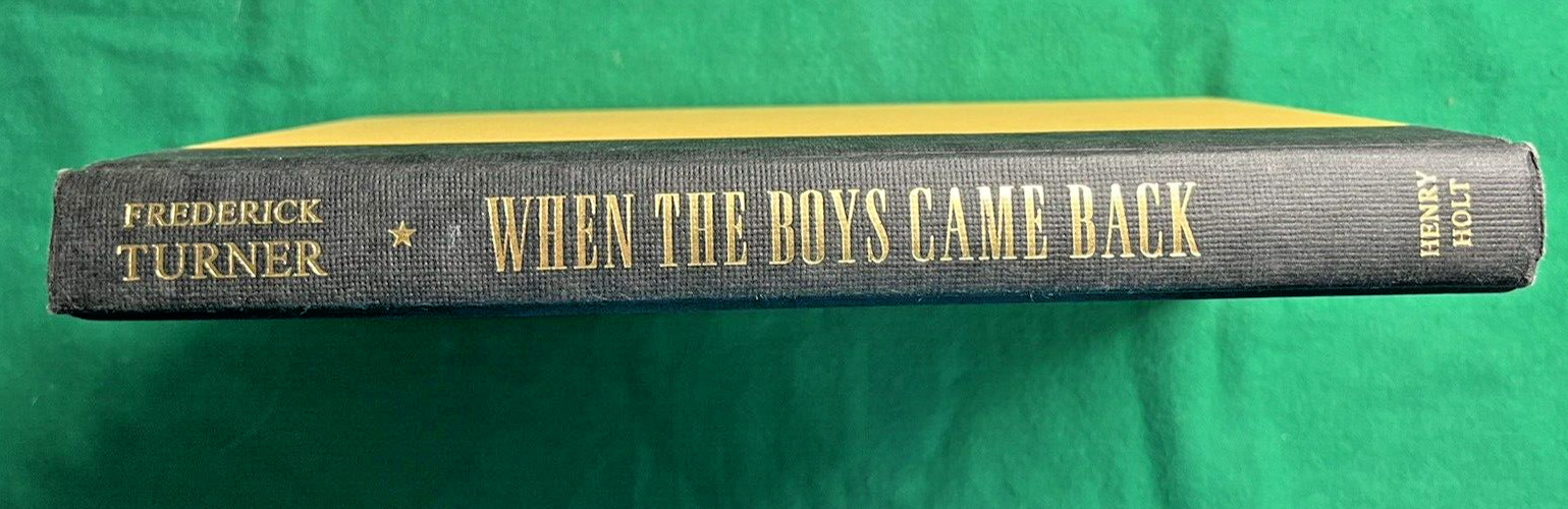 When The Boys Came Back: Baseball And 1946 – SIGNED By Author Frederick Turner