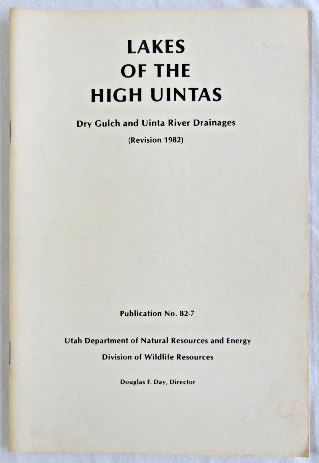 lotof 4 Lakes of the High Uintas Utah Several River and Creek Drainage see below
