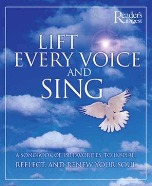 Lift Every Voice and Sing Hardcover Reader’s Digest Editors