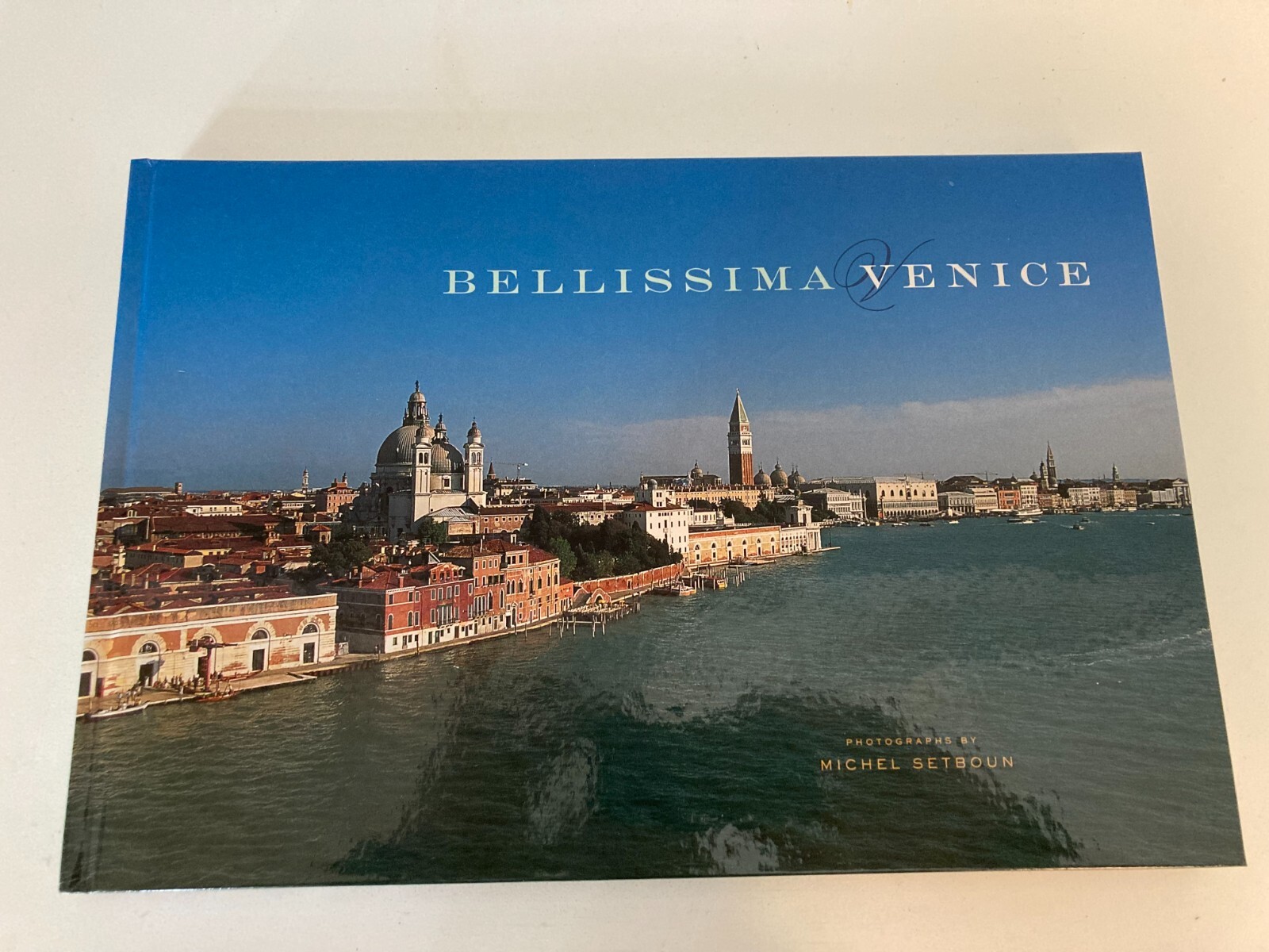 Bellissima Venice by Michel Setboun (2009 Hardcover) 1st Print Like New Slipcase