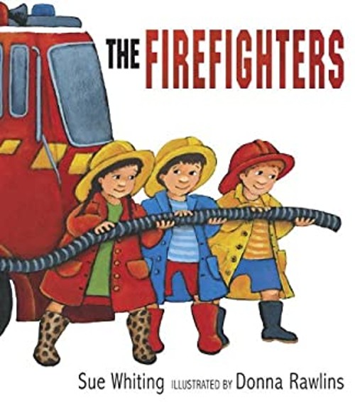 The Firefighters Paperback Sue Whiting