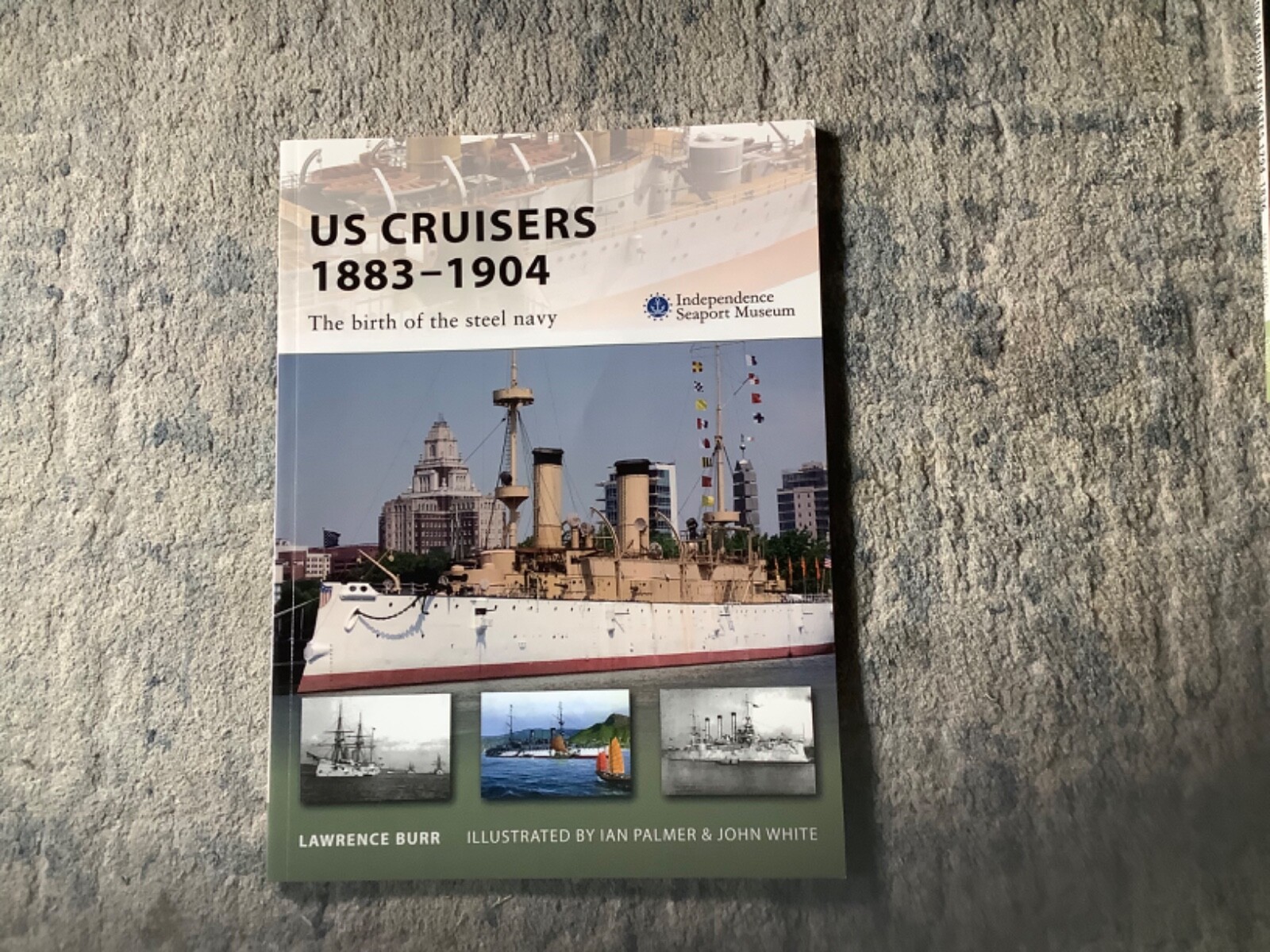 Osprey New Vanguard US Cruisers 1883-1904 – The Birth of the Steel Navy New