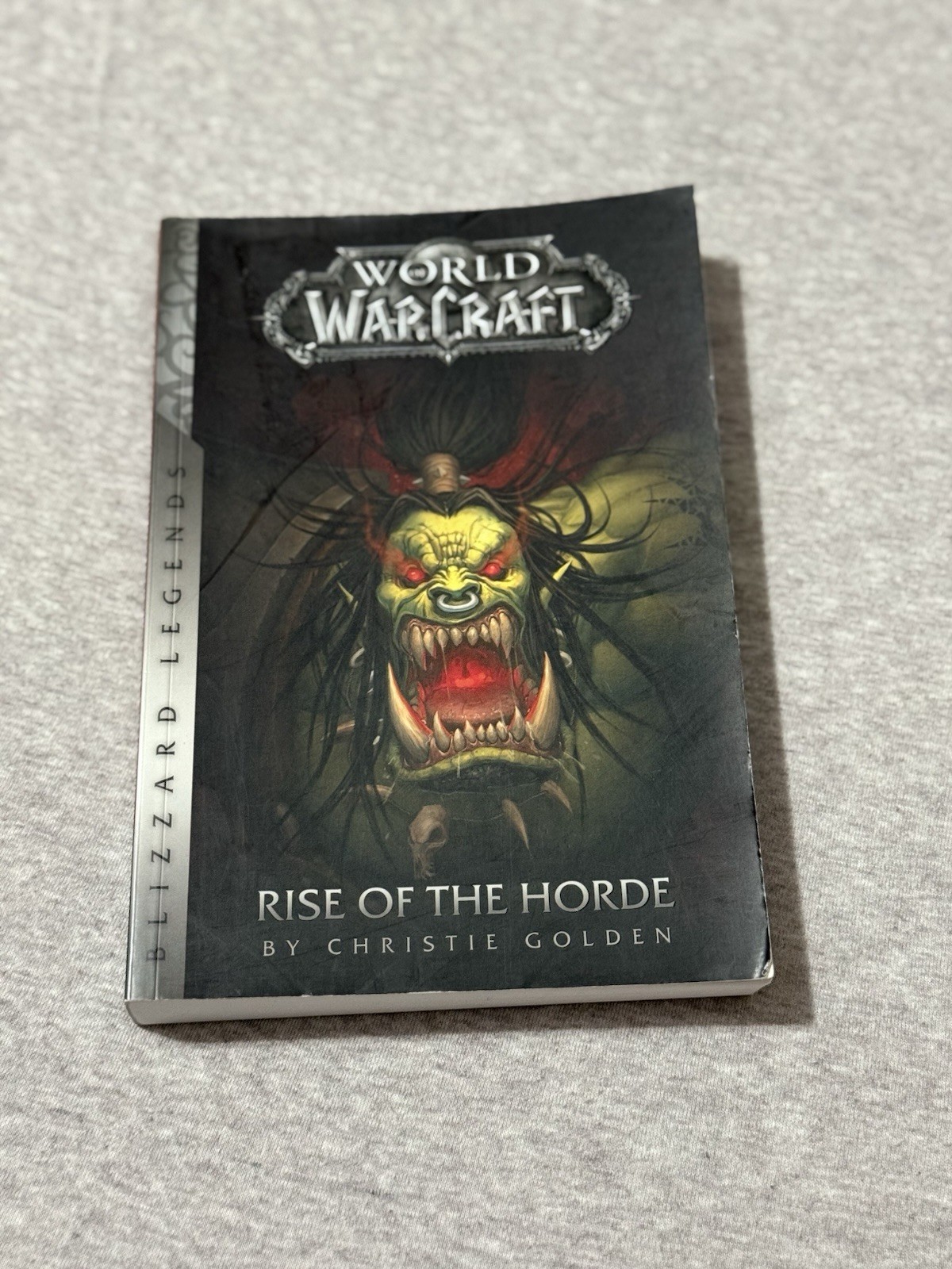 WoW: Rise of the Horde Paperback – Blizzard Legends 2016 Edition – 1st Printing