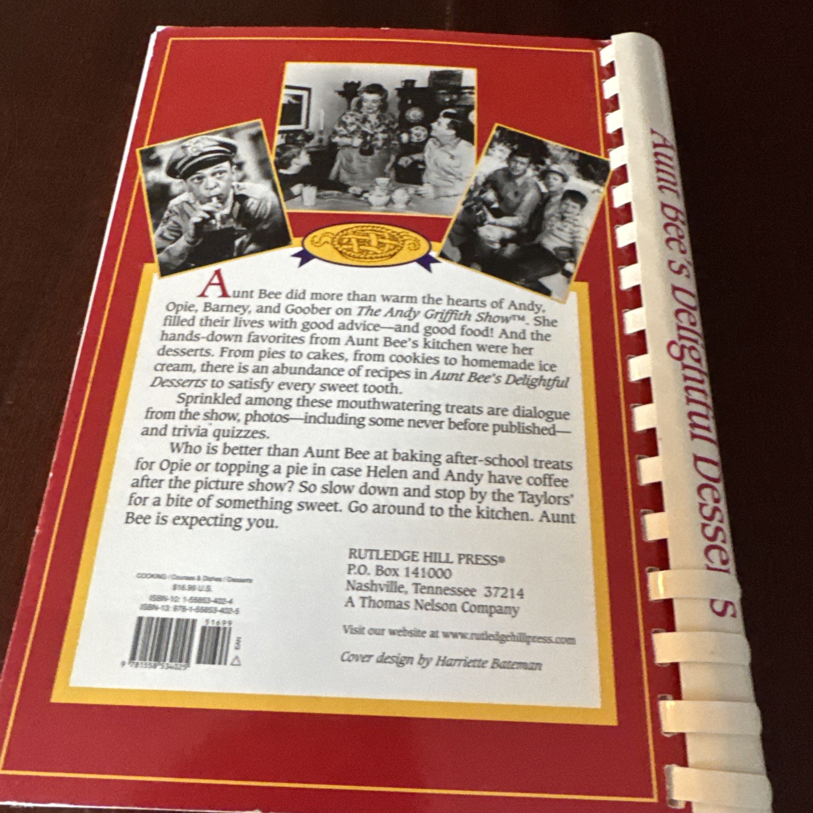 1996 -Aunt Bee’s Delightful Desserts By Ken Beck & Jim Clark CookBook