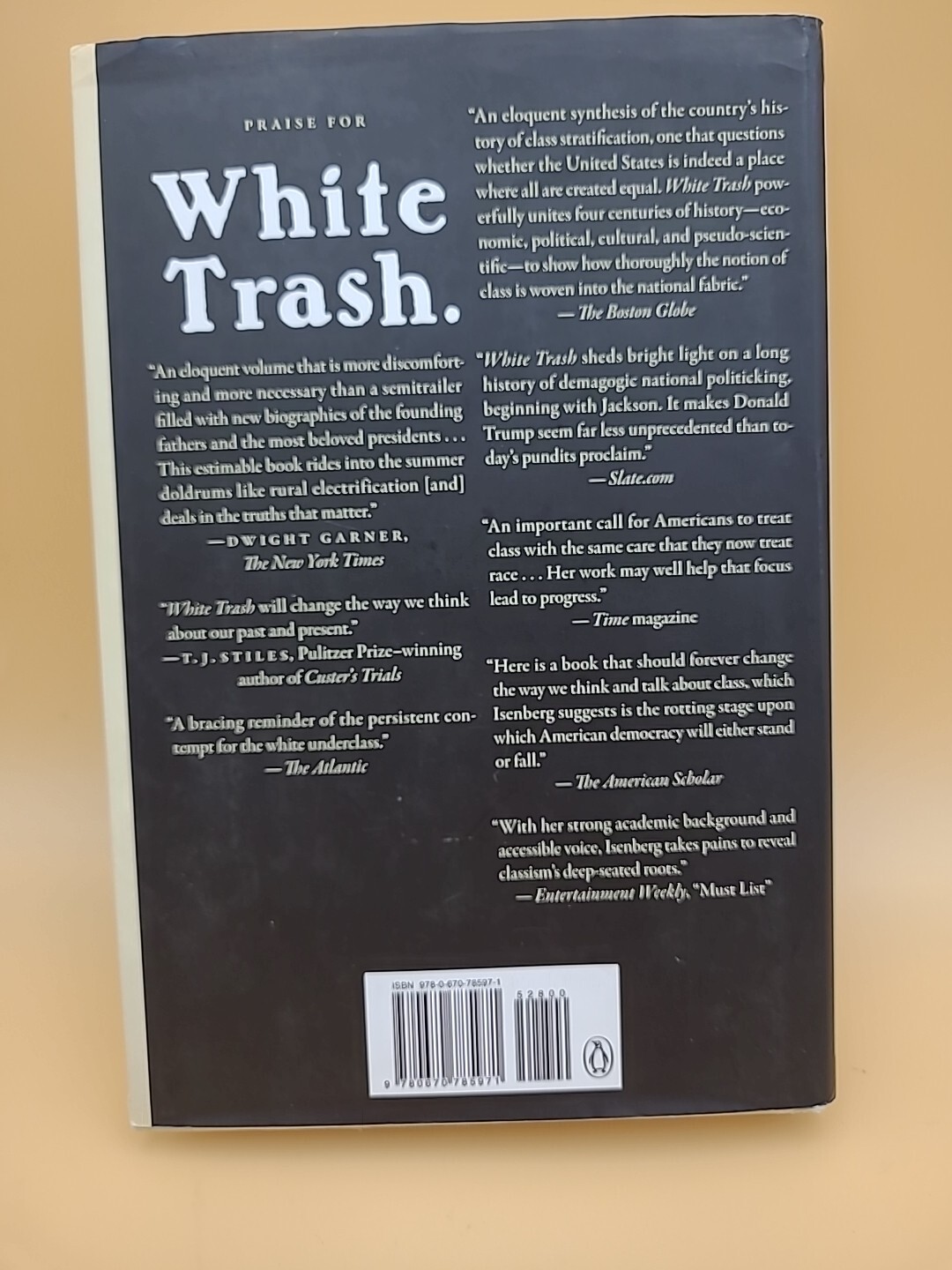 White Trash : The 400-Year Untold History of Class in America by Nancy Isenberg