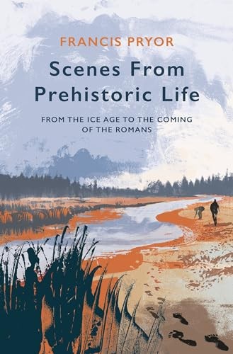 Scenes from Prehistoric Life: – VERY GOOD