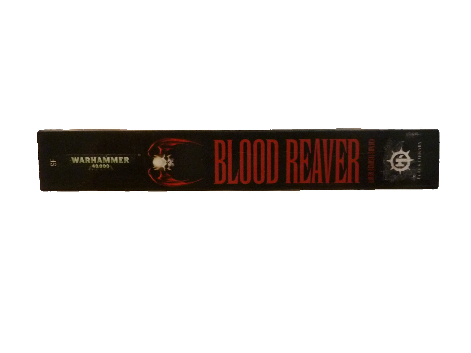 Aaron Dembski-Bowden: Blood Reaver (A Night Lords Novel) MMPB, 2011, 1st print