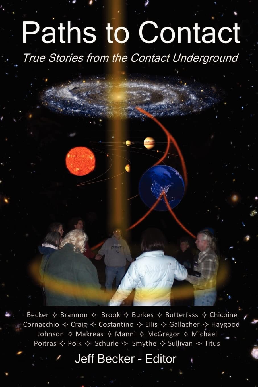 Paths to Contact: True Stories from the Contact Underground – paperback Beck…