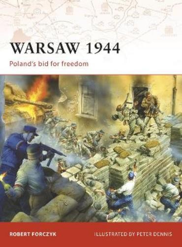 Robert Forczyk Warsaw 1944 (Paperback) Campaign
