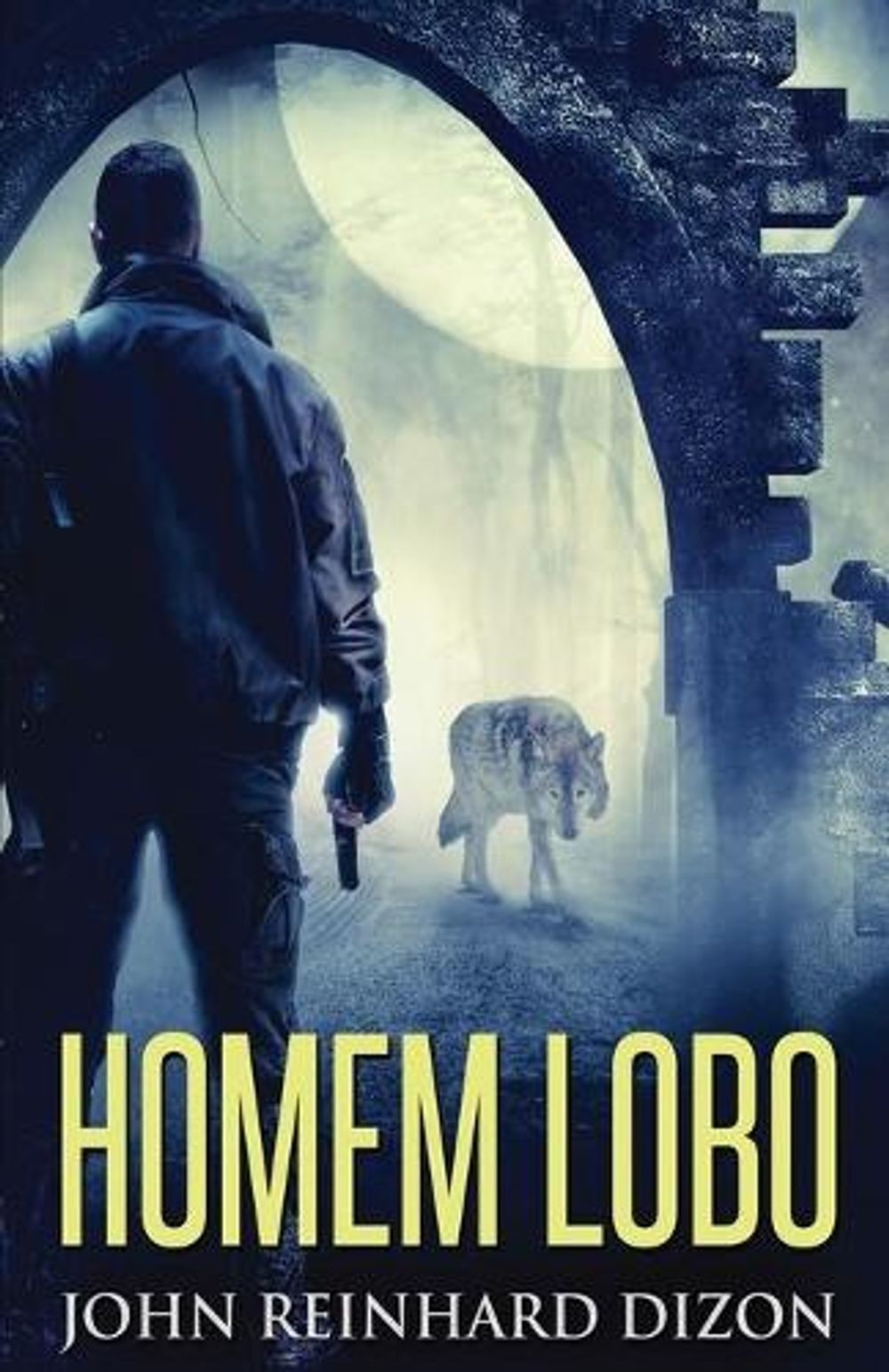 Homem Lobo by John Reinhard Dizon (Portuguese) Paperback Book