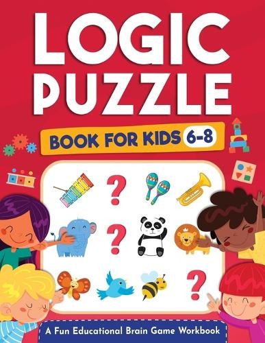 Kap Brain Press Jennifer L Trace Logic Kap Logic Puzzles for Kids Ag (Paperback)