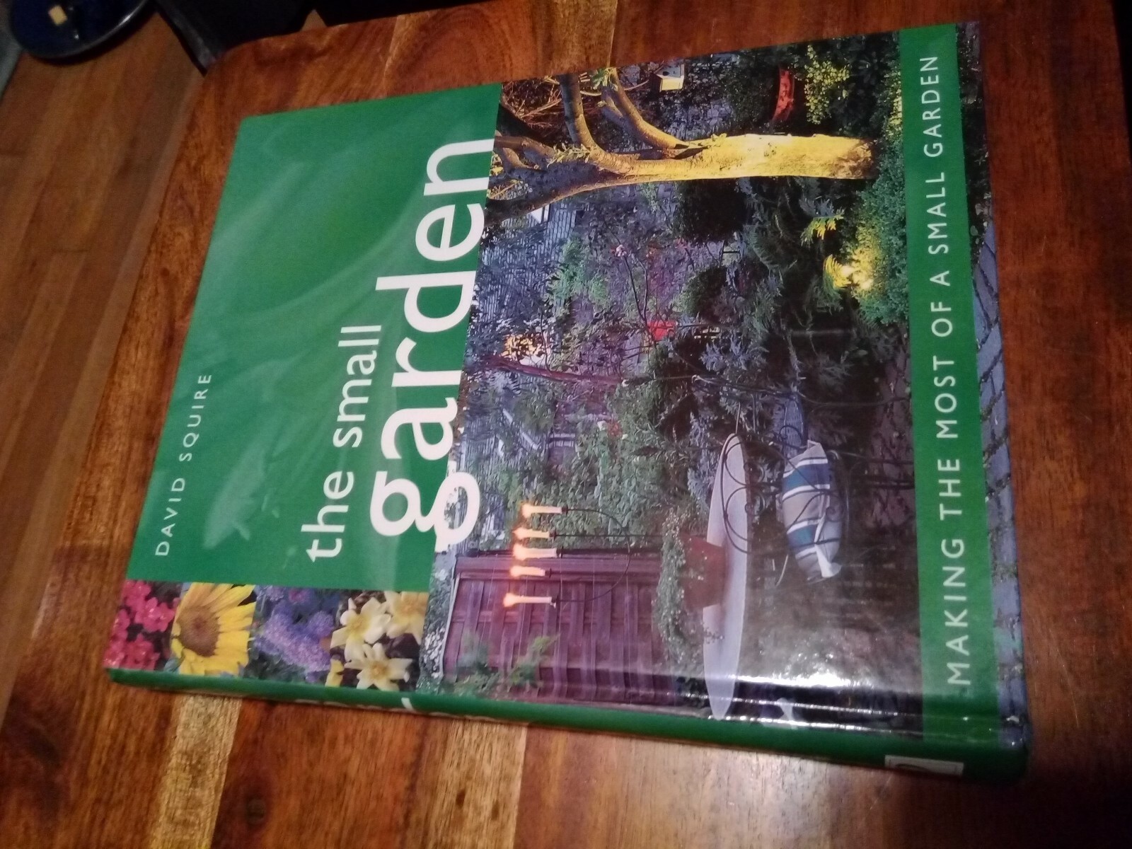 The Small Garden Making The Most Of A Small Garden David Squire
