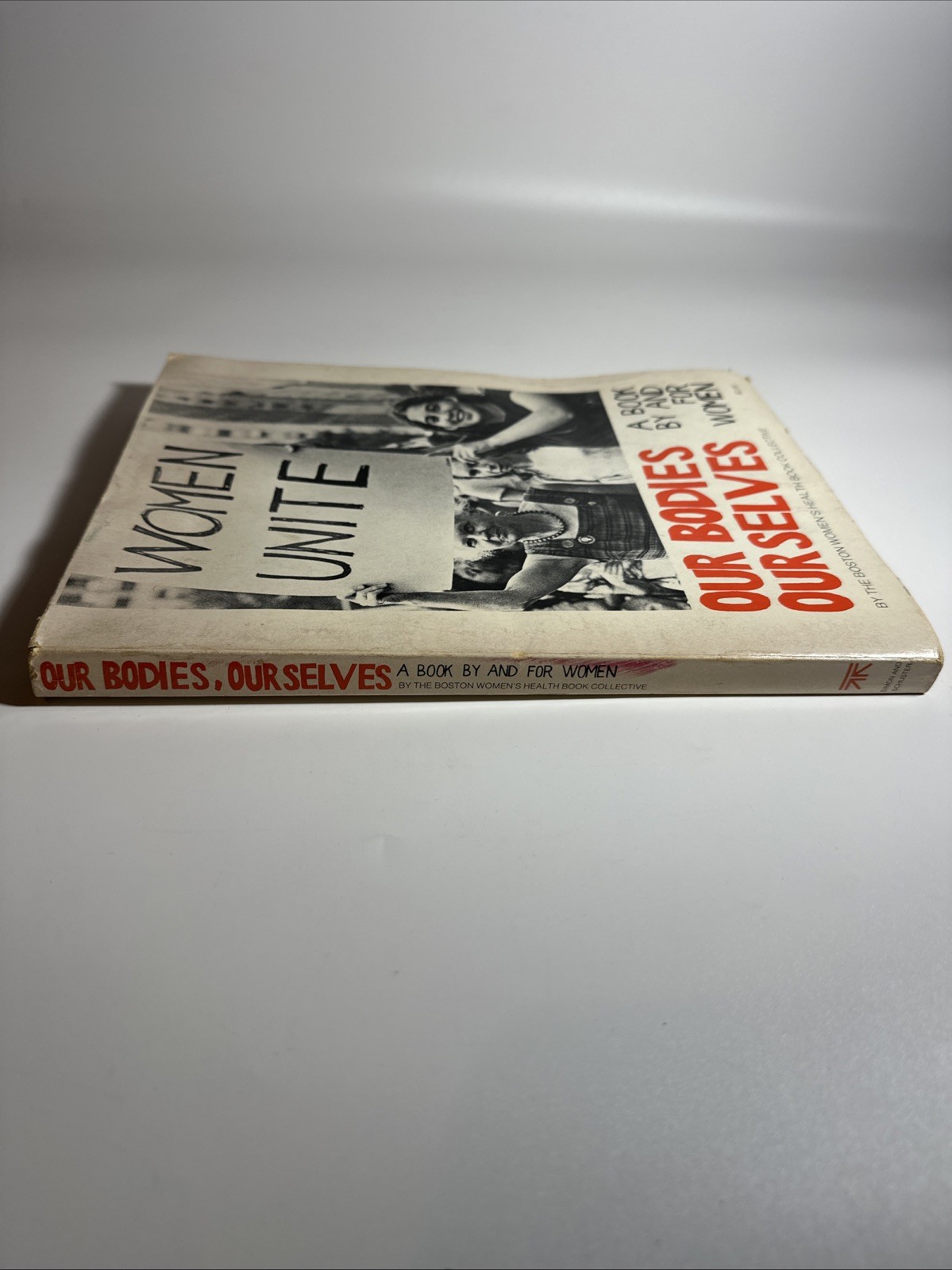 Our Bodies, Ourselves: A Book by and for Women Boston Women’s Health Book Collec